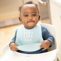 Just Like Dad Silicone Wonder Bib